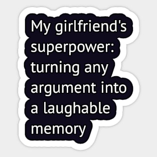 Funny girlfriend joke Sticker